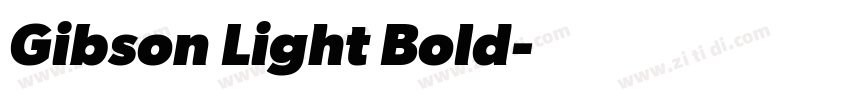 Gibson Light Bold字体转换